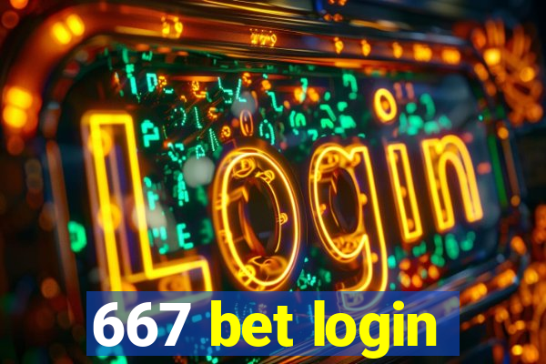 667 bet login